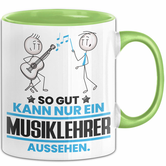 Musiklehrer Geschenk Tasse So Gut Kann Nur Ein Musiklehrer Aussehen Geschenkidee Kaffee-Becher Grün Trendation