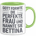 Bettina Tasse Geschenk Gott Formte Die Perfekte Frau Bettina Geschenkidee Grün Trendation