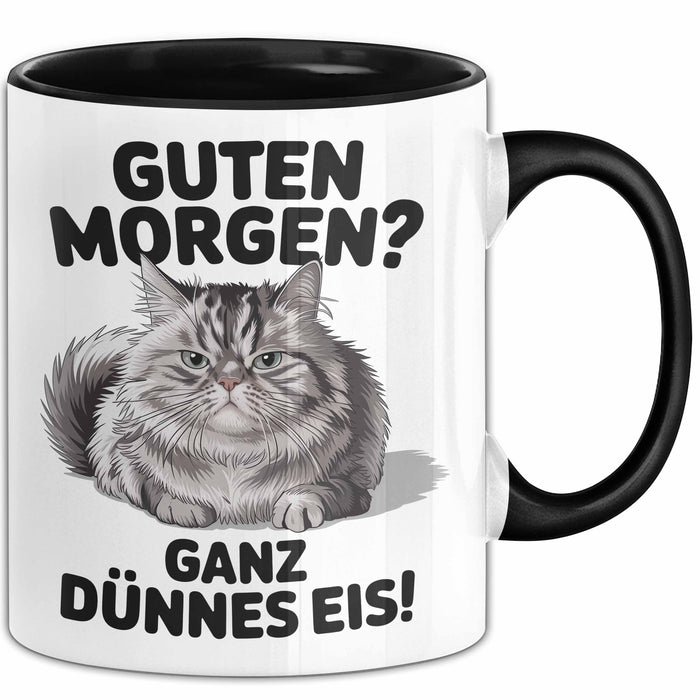 Morgen Tasse Geschenk Guten Morgen Ganz Duennes Eis Geschenkidee Lustig Katze Schwarz Trendation