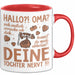 Oma Großmutter Tasse Becher Geschenk Lustige Geschenkidee Spruch Hallo Oma Deine Tochter Nervt Rot Trendation