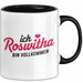 Roswitha Tasse Geschenk Ich Bin Vollkommen Roswitha Geschenkidee Geburtstag Schwarz Trendation