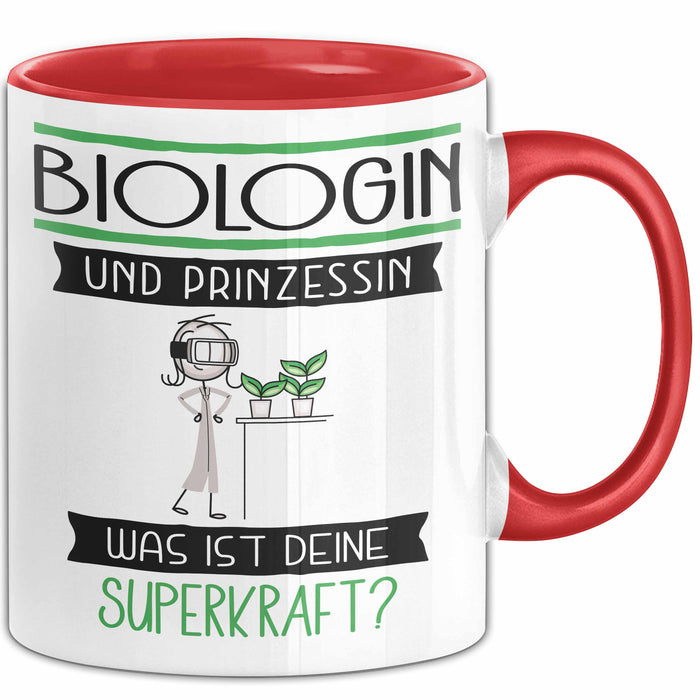 Biologin Und Prinzessin Tasse Geschenk Für Eine Biologin Geburtstag Was Ist Deine Superkraft Rot Trendation
