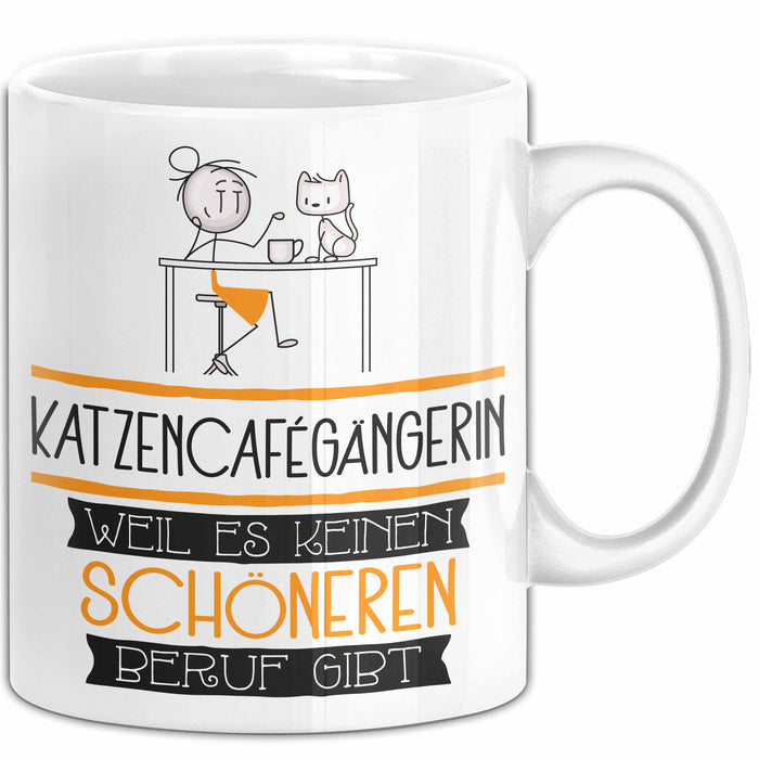 Katzencafégängerin Weil Es Keinen Schöneren Beruf Gibt Tasse Geschenk für Eine Katzencafégängerin Lustig Weiß Trendation