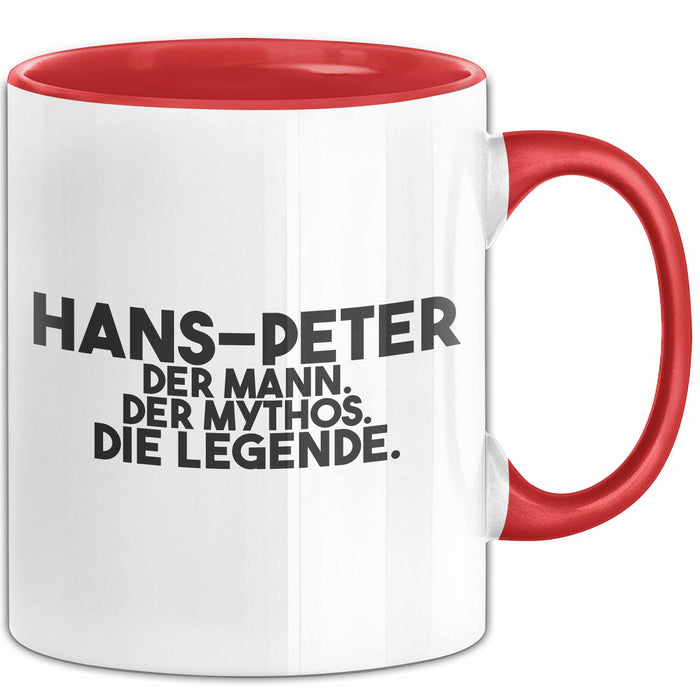 Hans-Peter Tasse Hans-Peter – Der Mann. Der Mythos. Die Legende. Geschenk
