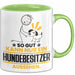 Hundebesitzer Geschenk Tasse So Gut Kann Nur Ein Hundebesitzer Aussehen Geschenkidee Kaffee-Becher Grün Trendation