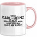 Karl-Heinz Tasse Wenn Karl-Heinz Nicht Repariert, Sind Wir Am Arsch Rosa Trendation