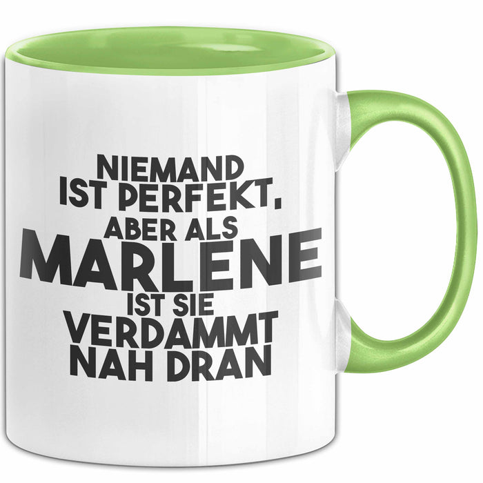Marlene Tasse Niemand Ist Perfekt, Marlene Ist Nah Dran Geschenk