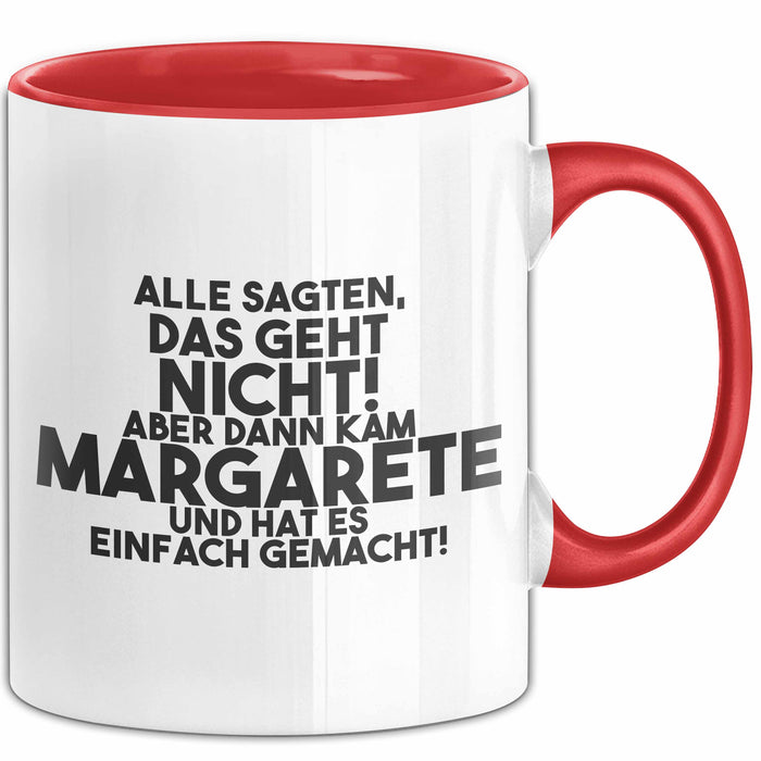 Margarete Tasse Alle Sagten Das Geht Nicht, Aber Dann Kam Margarete