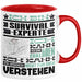 Survival-Experte Geschenk Kaffee-Tasse Geschenkidee für Survival-Experte Ich Bin Survival-Experte Ich Kann Es Dir Erklären Jedoch Nicht Für Dich Verstehen Spruch Lustig Rot Trendation