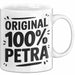 Petra Tasse Geschenk Original 100% Petra Geschenkidee Geburtstag Weiß Trendation