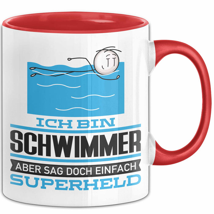 Schwimmer Geschenk Tasse Ich Bin Schwimmer Aber Sag Doch Einfach Superheld Lustige Geschenkdiee für Schwimmer Kaffee-Becher Rot Trendation