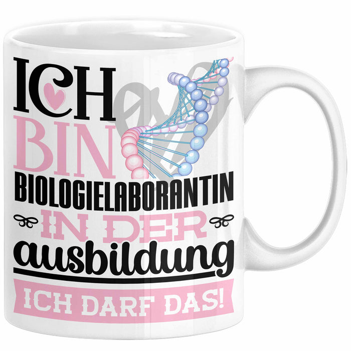 Biologielaborantin Ausbildung Start Geschenk Tasse Ich Bin Biologielaborantin In Der Ausbildung Ich Darf Das Kaffee-Becher Geschenkidee Weiß Trendation