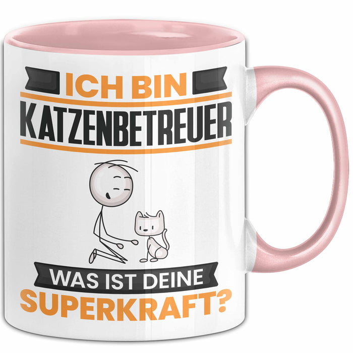 Katzenbetreuer Tasse Geschenk für Katzenbetreuer Geburtstag Lustiger Spruch Kaffee-Becher Was Ist Deine Superkraft Rosa Trendation