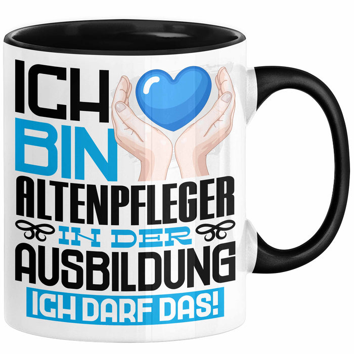 Altenpfleger Ausbildung Tasse Geschenk Ich Bin Altenpfleger In Der Ausbildung Ich Darf Das Geschenkidee Spruch Schwarz Trendation