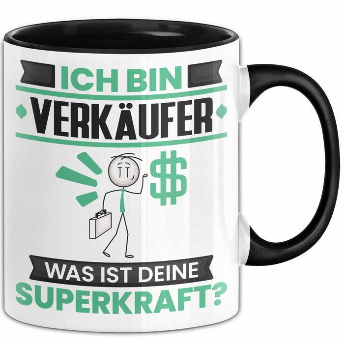 Verkäufer Tasse Geschenk für Verkäufer Geburtstag Lustiger Spruch Kaffee-Becher Was Ist Deine Superkraft Schwarz Trendation