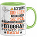 Fotograf Geschenk Tasse Lustiger Spruch Erheben Sie Sich Der Fotograf Betritt den Raum Grün Trendation