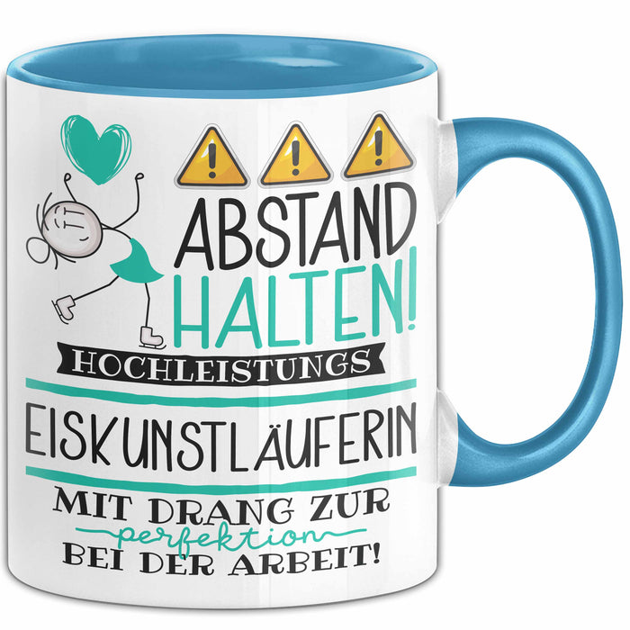Eiskunstläuferin Tasse Geschenk Lustig Abstand Halten Hochleistungs-Eiskunstläuferin Mit Drang Zur Perfektion Bei Der Arbeit Blau Trendation