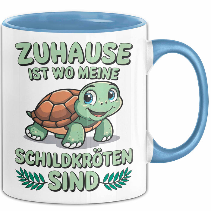 Schildkröte Tierliebhaber Tasse Geschenk Lustige Geschenkidee Spruch Zuhause Ist Wo Meine Schildkröten Sind Blau Trendation
