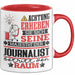 Journalist Geschenk Tasse Lustiger Spruch Erheben Sie Sich Der Journalist Betritt den Raum Rot Trendation