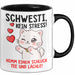 Schwester Tasse Geschenk Schwesti Kein Stress Schluck Tee Geschenkidee Schwarz Trendation