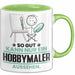 Hobbymaler Geschenk Tasse So Gut Kann Nur Ein Hobbymaler Aussehen Geschenkidee Kaffee-Becher Grün Trendation
