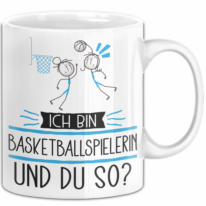 Basketballspielerin Tasse Geschenk Ich Bin Basketballspielerin Und Du So Geschenkidee Lustiger Spruch Becher Weiß Trendation
