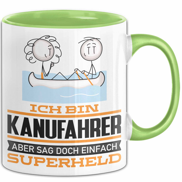 Kanufahrer Geschenk Tasse Ich Bin Kanufahrer Aber Sag Doch Einfach Superheld Lustige Geschenkdiee für Kanufahrer Kaffee-Becher Grün Trendation
