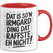 Irmgard Tasse Geschenk Dat Is So'n Irmgard Ding Dat Raffste Eh Nicht Geschenkidee Becher mit Name Rot Trendation