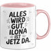 Ilona Tasse Geschenk Alles Ist Gut Ilona Ist Jetz Da Geschenkidee Becher mit Name Rosa Trendation