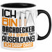 Dachdecker Ausbildung Tasse Geschenk Ich Bin Dachdecker In Der Ausbildung Ich Darf Das Geschenkidee Spruch Schwarz Trendation
