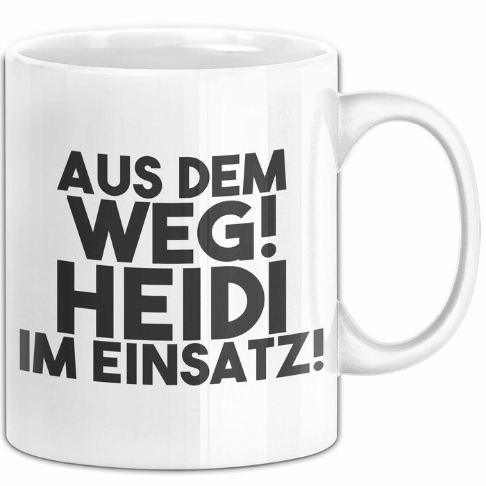Heidi Tasse Aus Dem Weg! Heidi Im Einsatz! Geschenk