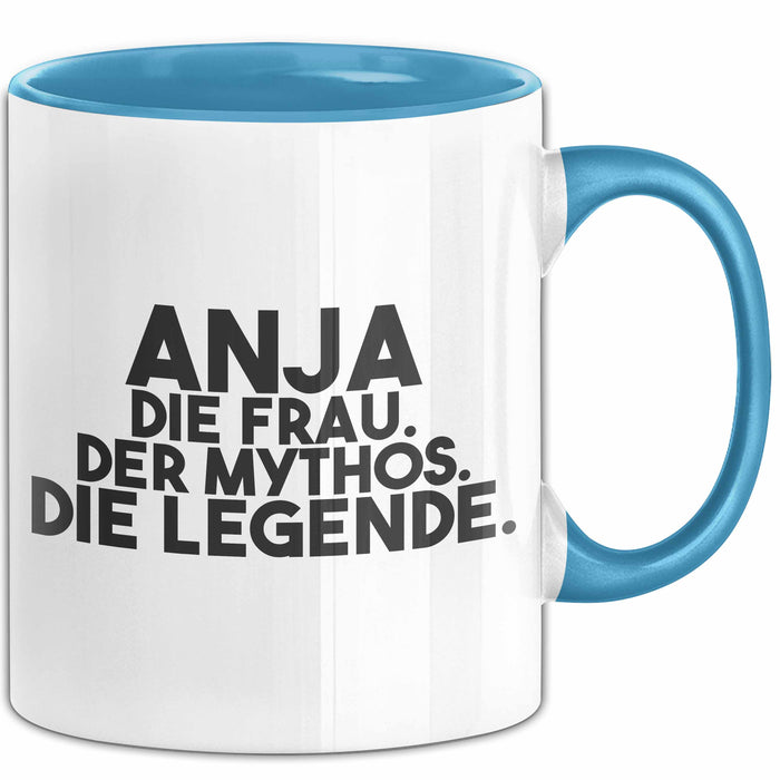 Anja Tasse Anja – Die Frau. Der Mythos. Die Legende. Geschenk Blau Trendation