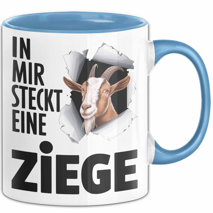 Ziegenbauer Ziegen Tier Tasse Geschenk Lustige Geschenkidee Spruch In Mir Steckt Eine Ziege Blau Trendation