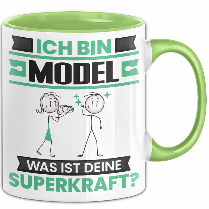 Model Tasse Geschenk für Model Geburtstag Lustiger Spruch Kaffee-Becher Was Ist Deine Superkraft Grün Trendation