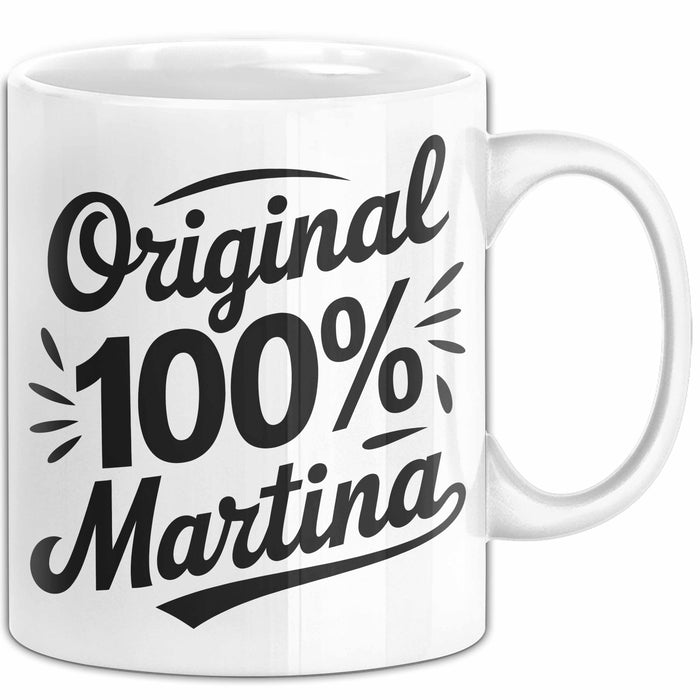 Martina Tasse Geschenk Original 100% Martina Geschenkidee Geburtstag Weiß Trendation