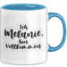 Melanie Tasse Ich Melanie, Bin Vollkommen Geschenk Blau Trendation