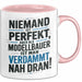Modellbauer Tasse Geschenk Lustige Geschenkidee Spruch Niemand Ist Perfekt Aber Als Modellbauer Ist Man Verdammt Nah Dran Rosa Trendation