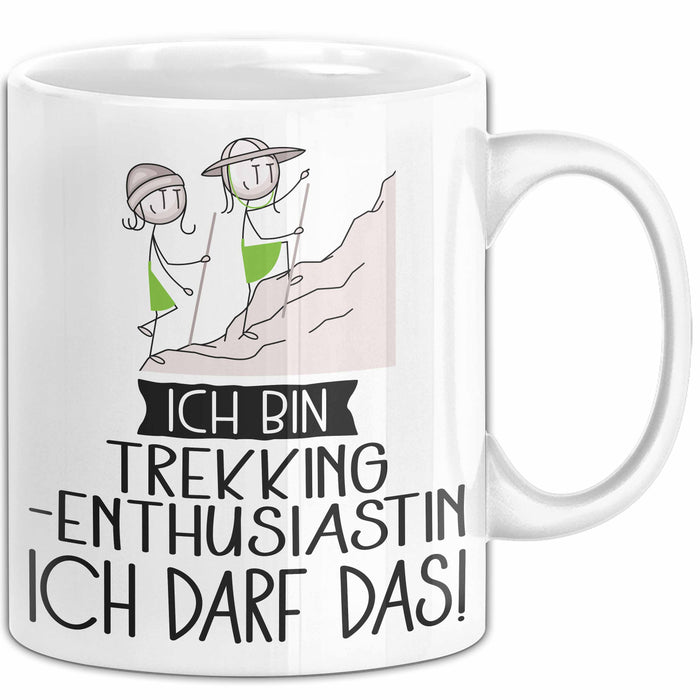 Geschenk für Trekking-Enthusiastin Tasse Lustige Geschenkidee Geburtstag Ich Bin Trekking-Enthusiastin Ich Darf Das Weiß Trendation