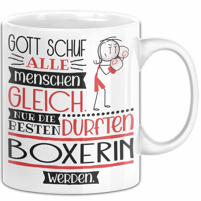 Boxerin Geschenk Becher Tasse Gott Schuf Alle Menschen Gleich Nur Die Besten Durfeten Boxerin Werden Geschenkidee Lustig Weiß Trendation