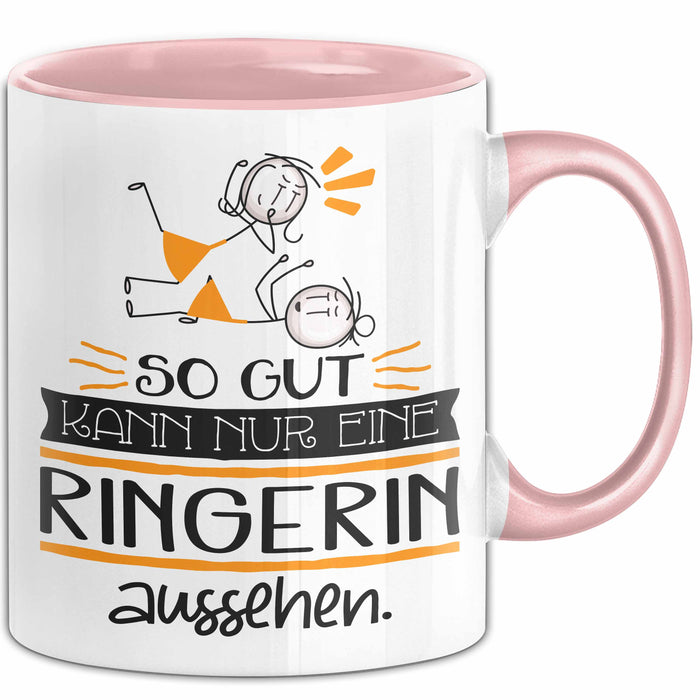 Ringerin Geschenk Tasse So Gut Kann Nur Eine Ringerin Aussehen Geschenkidee Geburtstag Weihnachten Lustig Rosa Trendation