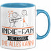 Indie-Fan Geschenk Tasse Becher Die Frau Die Allen Kann Geschenkidee für eine Indie-Fan Lustig Blau Trendation