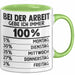 Kollegen Tasse Geschenk Bei Der Arbeit Gebe Ich Immer 100 Prozent Montag Dienstag Kaffee-Becher Grün Trendation