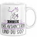 Breakdancerin Tasse Geschenk Ich Bin Breakdancerin Und Du So Geschenkidee Lustiger Spruch Becher Weiß Trendation