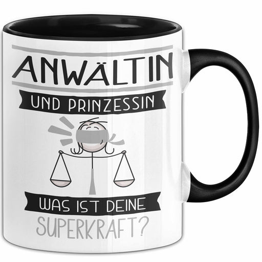 Anwältin Und Prinzessin Tasse Geschenk Für Eine Anwältin Geburtstag Was Ist Deine Superkraft Trendation