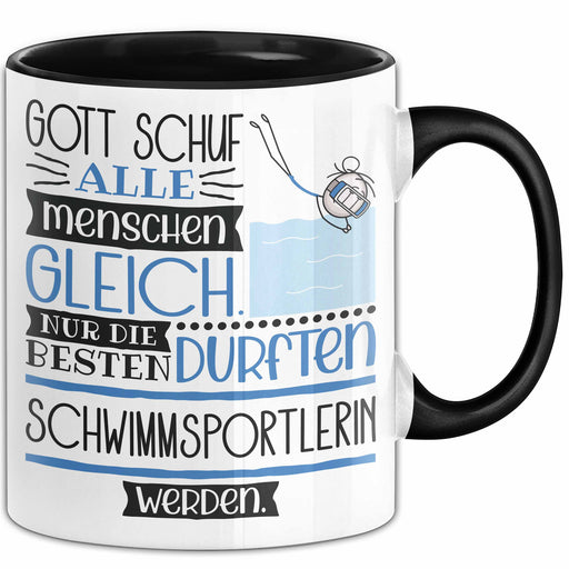 Schwimmsportlerin Geschenk Becher Tasse Gott Schuf Alle Menschen Gleich Nur Die Besten Durfeten Schwimmsportlerin Werden Geschenkidee Lustig Trendation
