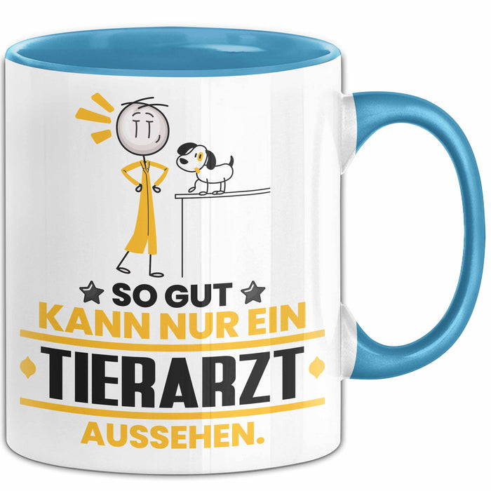 Tierarzt Geschenk Tasse So Gut Kann Nur Ein Tierarzt Aussehen Geschenkidee Kaffee-Becher Blau Trendation