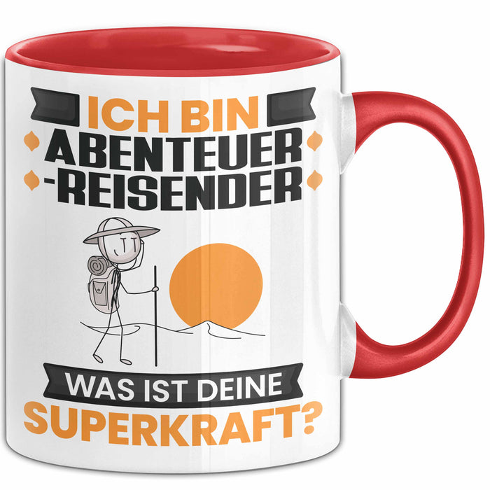Abenteurreisender Tasse Geschenk für Abenteurreisender Geburtstag Lustiger Spruch Kaffee-Becher Was Ist Deine Superkraft Rot Trendation