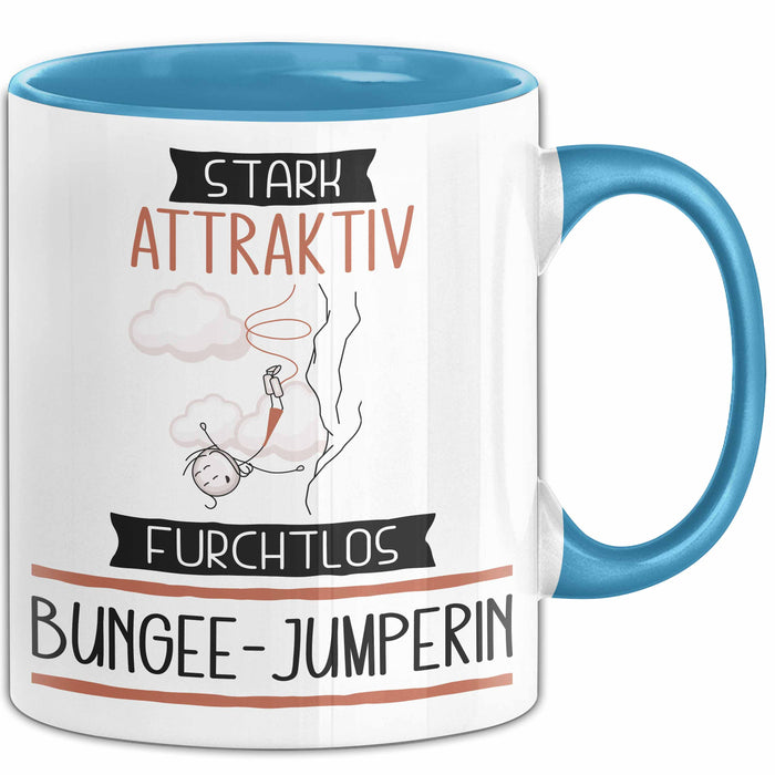 Bungee-Jumperin Tasse Geschenk Becher Stark Attraktiv Furchtlos Bungee-Jumperin Lustige Geschenkidee Blau Trendation