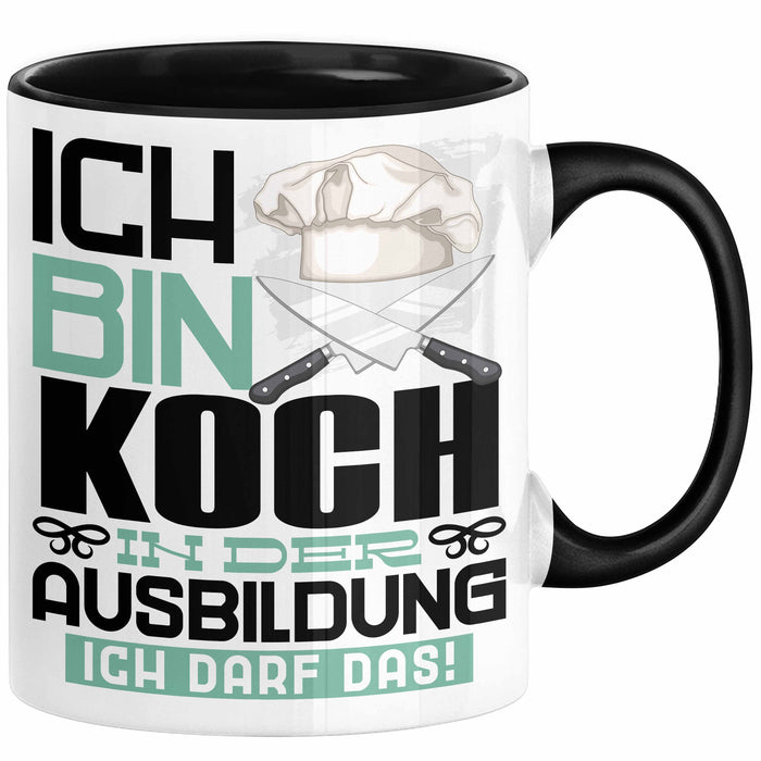 Koch Ausbildung Tasse Geschenk Ich Bin Koch In Der Ausbildung Ich Darf Das Geschenkidee Spruch Schwarz Trendation