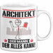 Architekt Tasse Geschenk für Architekt Der Mann Der Alles Kann Geschenkidee zum Geburtstag Weiß Trendation